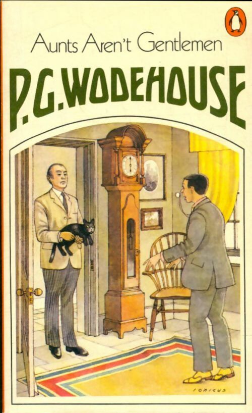 Livrenpoche : Aunts aren't gentlemen - Pelham Grenville Wodehouse - Livre