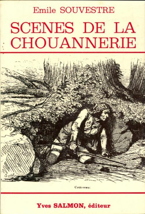 Livrenpoche : Scènes de la chouannerie - Emile Souvestre - Livre