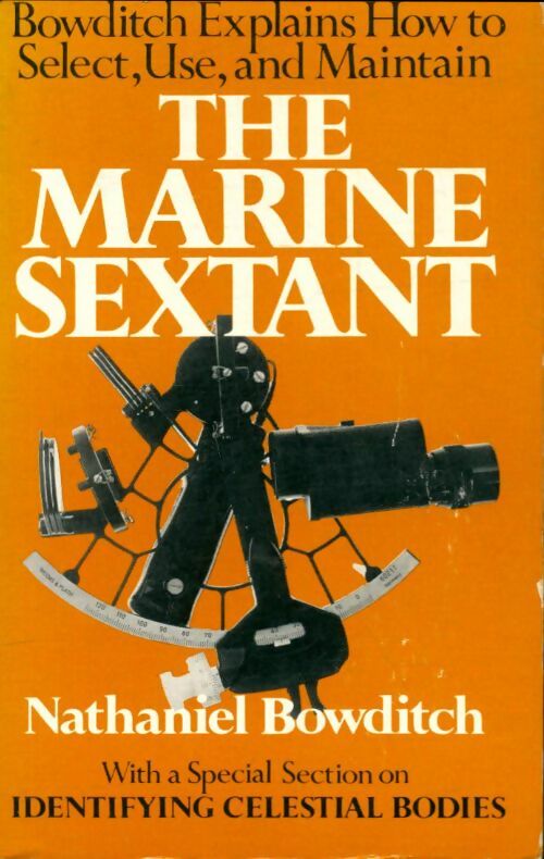 Livrenpoche : The marine sextant - Nathaniel Bowditch - Livre