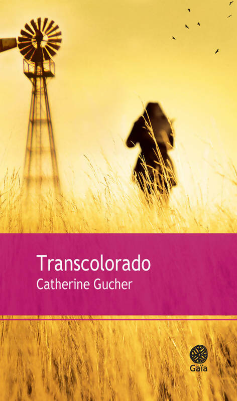 Livrenpoche : Transcolorado - Catherine Gucher - Livre
