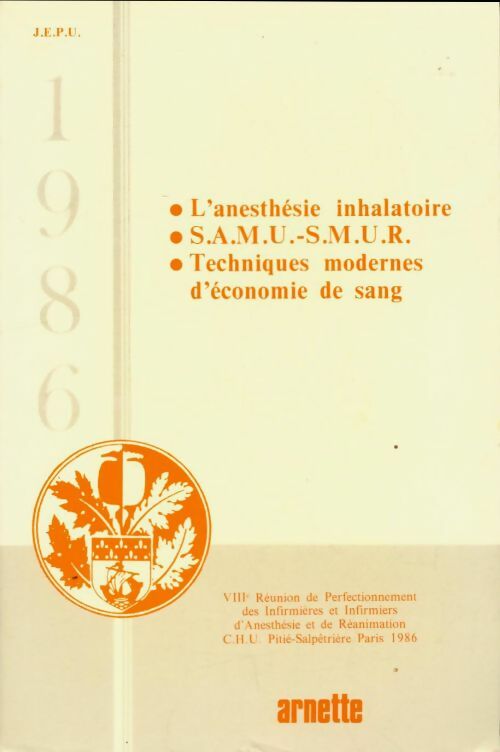 Livrenpoche : L'anesthésie inhalatoire / SAMU, SMUR - Collectif - Livre