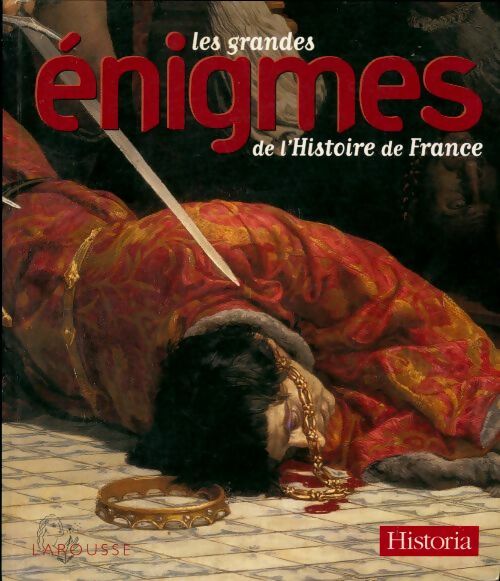 Livrenpoche : Les grandes énigmes de l'histoire de France - Collectif - Livre