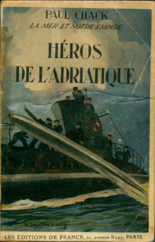 Livrenpoche : Héros de l'Adriatique - Paul Chack - Livre