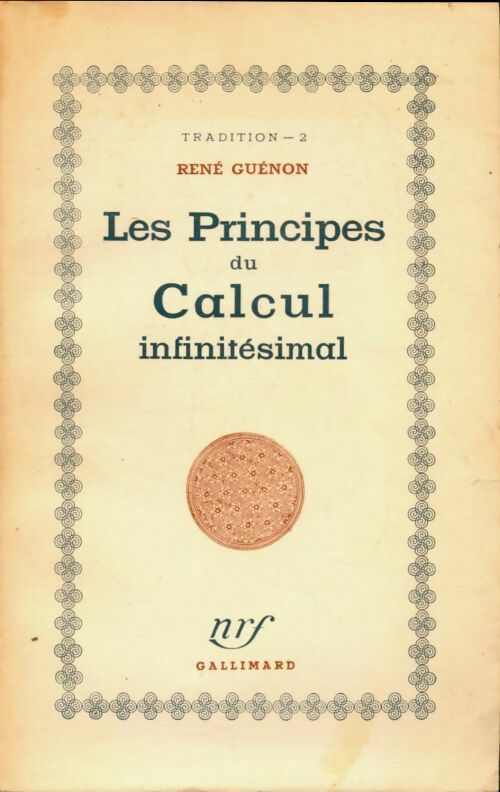 Livrenpoche : Les principes du calcul infinitésimal - René Guénon - Livre