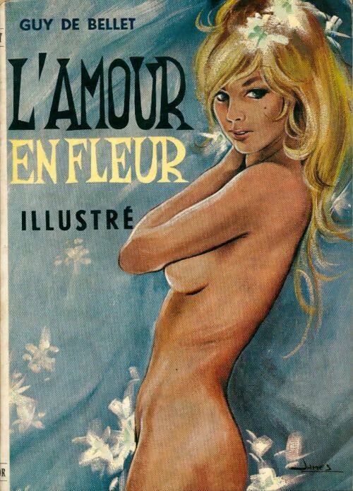 Livrenpoche : L'amour en fleur - Guy De Bellet - Livre