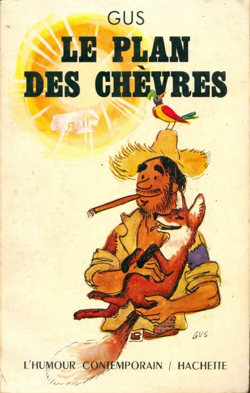 Livrenpoche : Le plan des chèvres - Gus - Livre