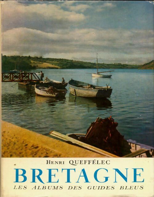Livrenpoche : Bretagne - Henri Quéffelec - Livre