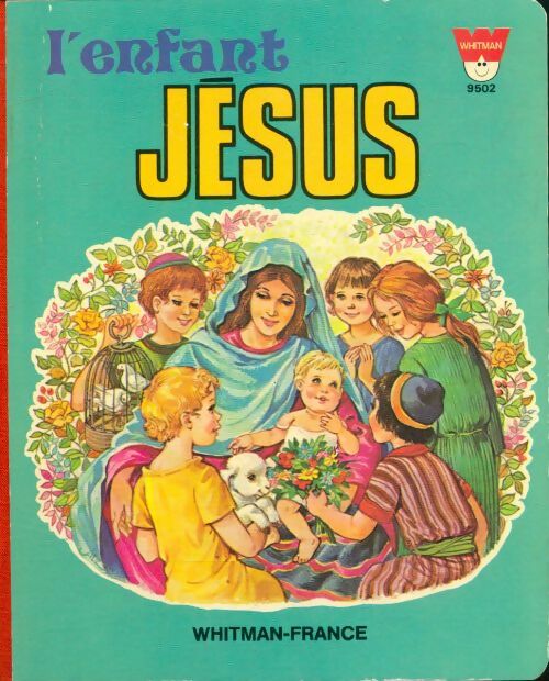 L'enfant Jésus - Virginia Williams-Ellis -  Whitman GF - Livre