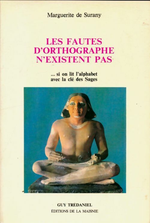 Livrenpoche : Les fautes d'orthographe n'existent pas - Marguerite De Surany - Livre