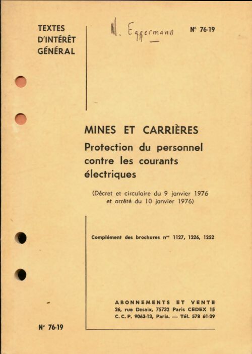 Livrenpoche : Mines et carrières. Protection du personnel contres les courants électriques - Collectif - Livre