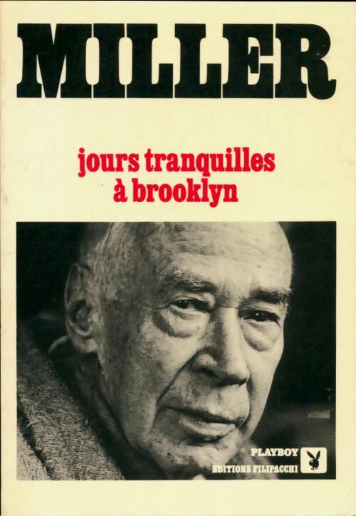 Livrenpoche : Jours tranquilles à Brooklyn - Henry Miller - Livre