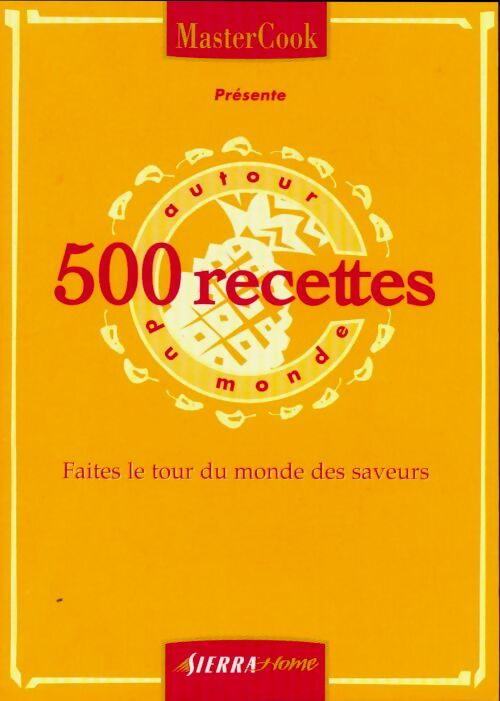 Livrenpoche : MasterCook de 500 recettes autours du monde - Collectif - Livre