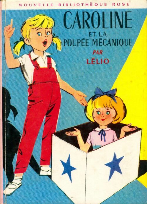 Livrenpoche : Caroline et la poupée mécanique - Lélio - Livre
