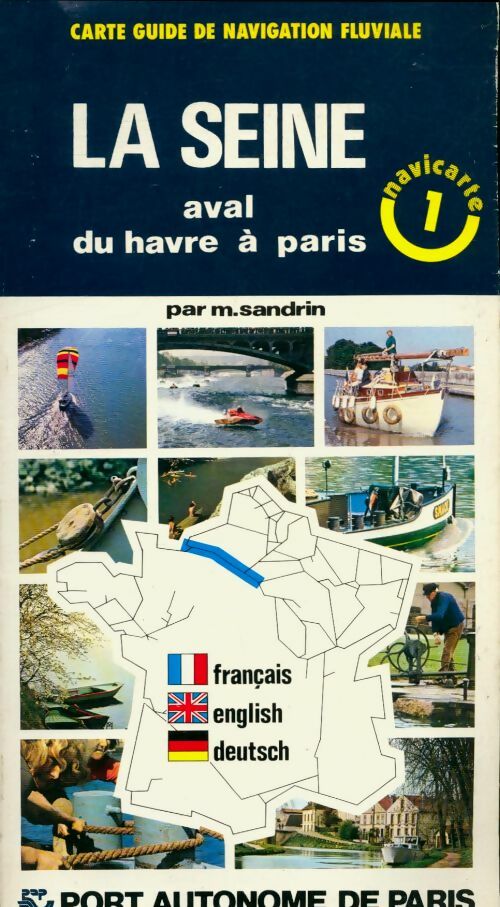 Livrenpoche : La Seine. Aval du Havre à Paris - Collectif - Livre