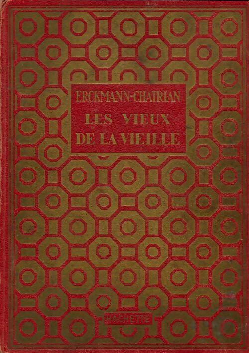 Livrenpoche : Les vieux de la vieille - Erckmann-Chatrian - Livre