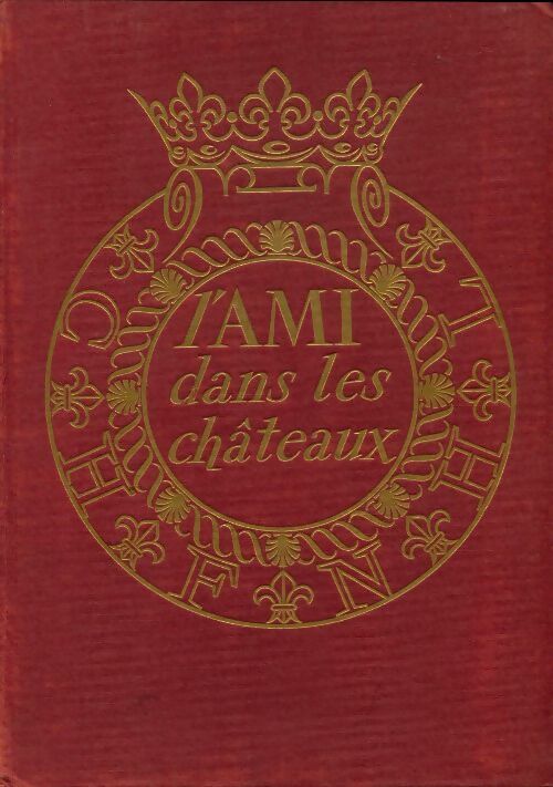 Livrenpoche : L'ami dans les chateaux - François Kientz - Livre