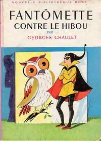 Livrenpoche : Fantômette contre le hibou - Georges Chaulet - Livre