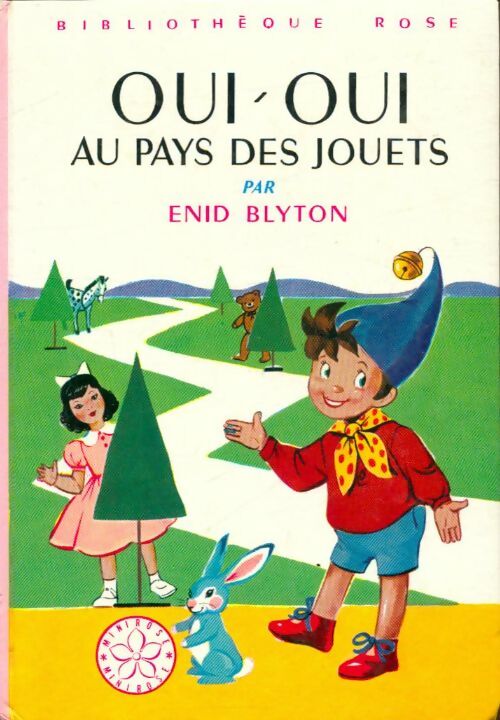 Livrenpoche : Oui-Oui au pays des jouets - Enid Blyton - Livre