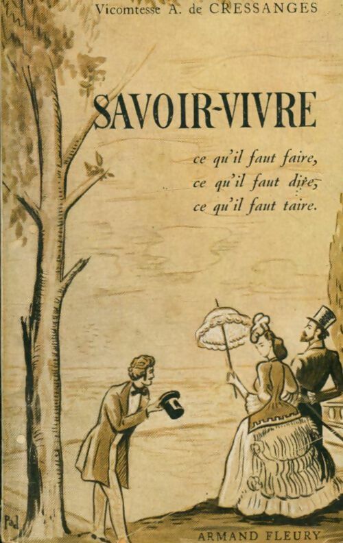Livrenpoche : Savoir-vivre - A De Cressange - Livre