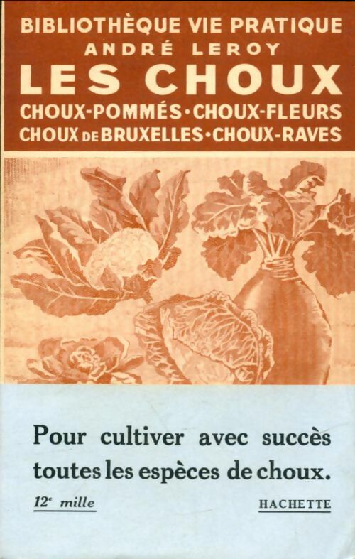 Livrenpoche : Les choux - André Leroy - Livre