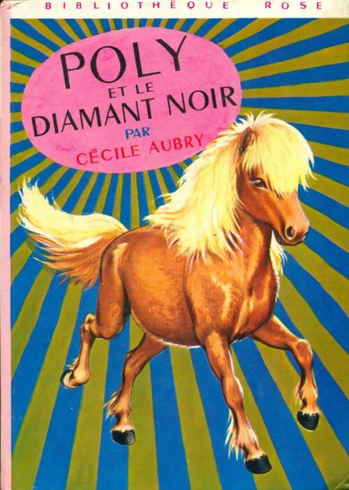 Livrenpoche : Poly et le diamant noir - Cécile Aubry - Livre