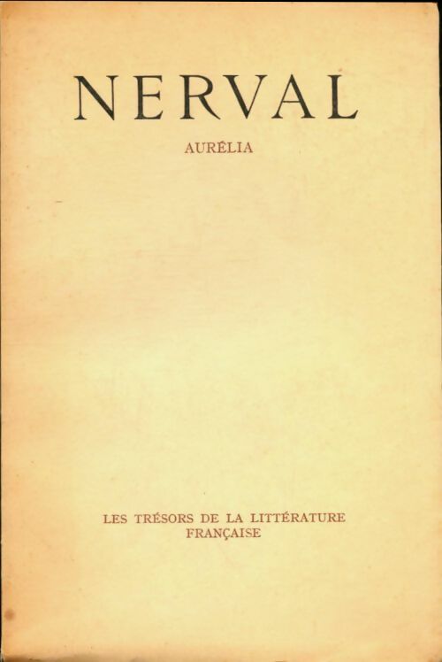 Livrenpoche : Aurélia - Gérard De Nerval - Livre