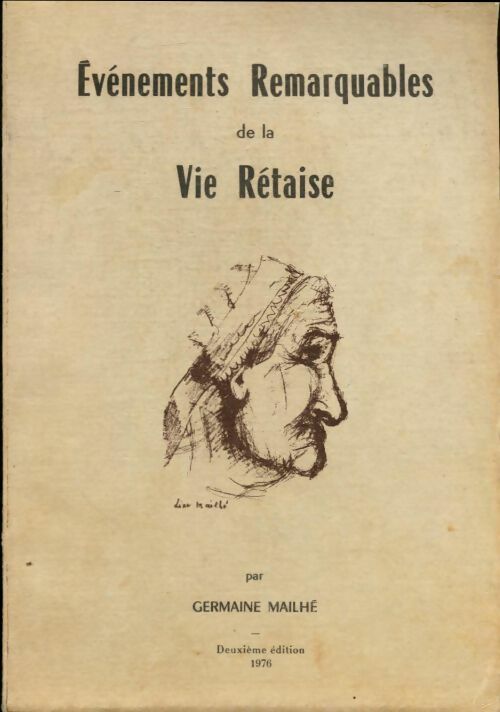 Livrenpoche : Évènements remarquables de la vie rétaise - Germaine Mailhé - Livre