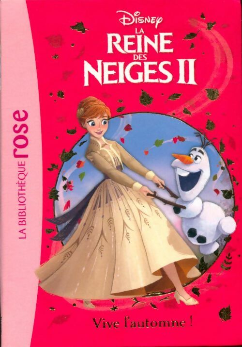 Livrenpoche : La reine des neiges Tome II : Vive l'automne ! - Disney - Livre