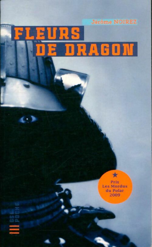 Livrenpoche : Fleurs de dragon - Jérôme Noirez - Livre