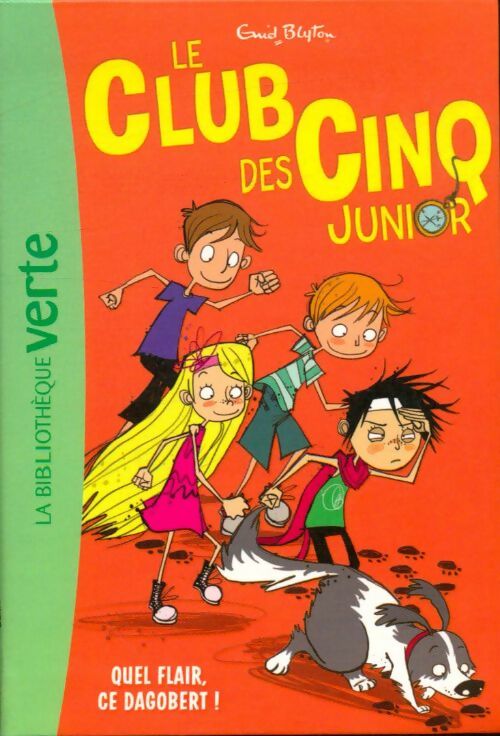 Livrenpoche : Le club des cinq junior Tome VI : Quel flair ce Dagobert ! - Enid Blyton - Livre