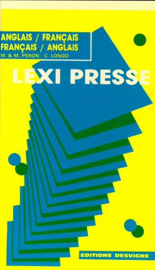 Livrenpoche : Lexi presse anglais-français - C Longo - Livre