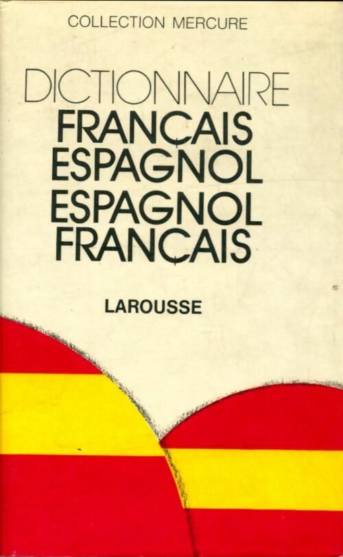 Dictionnaire français-espagnol / Espagnol-français - Mariano Puy-Costa -  Mercure - Livre