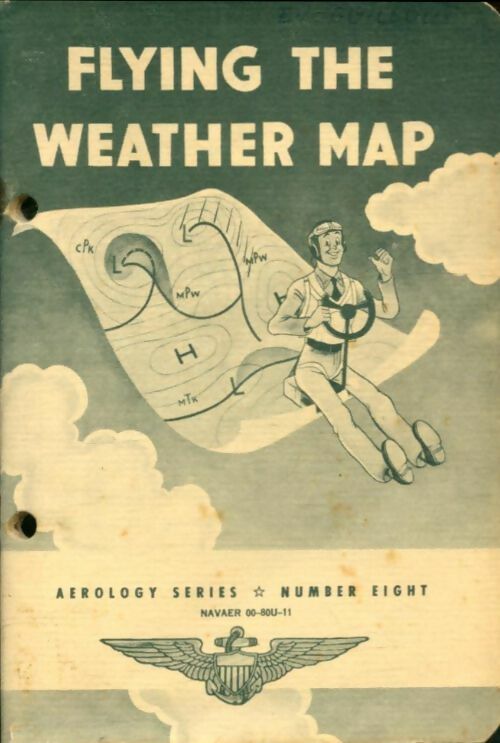Livrenpoche : Aerology series number 8 : Flying the weather map - Collectif - Livre