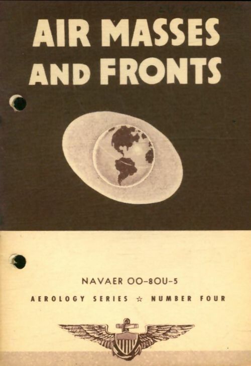 Livrenpoche : Aerology series number 4 : Air masses and fronts - Collectif - Livre