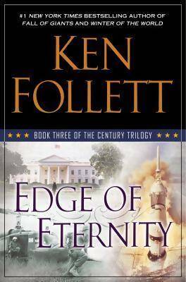 Livrenpoche : Edge of eternity : Book three of the century trilogy - Ken Follett - Livre