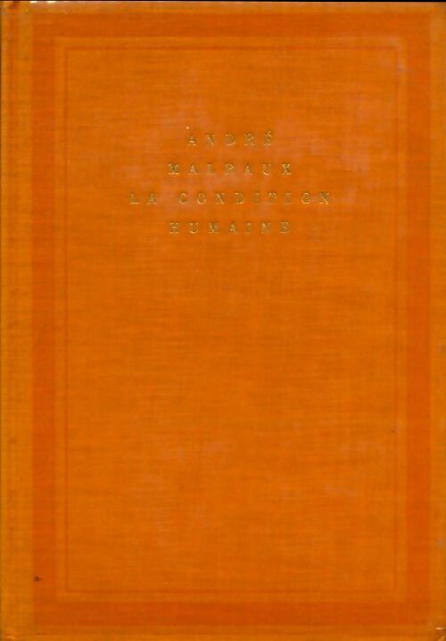 Livrenpoche : La condition humaine - André Malraux - Livre