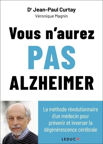 Livrenpoche : Vous n?aurez pas alzheimer - Jean-Paul Curtay - Livre