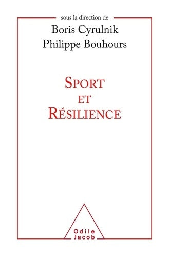 Livrenpoche : Sport et résilience - Boris Cyrulnik - Livre