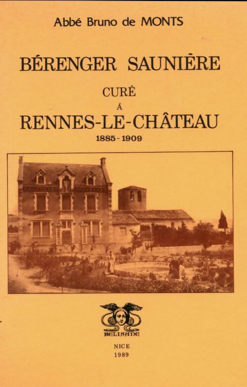Livrenpoche : Bérenger Saunière curé de Rennes-Le-Château - Bruno De Monts - Livre