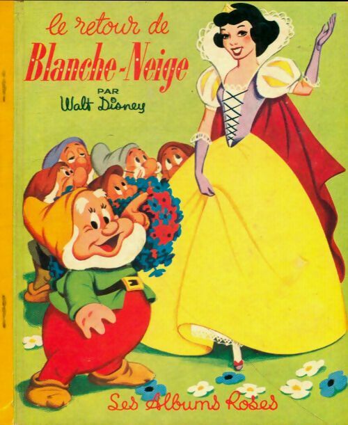 Livrenpoche : Le retour de Blanche-Neige - Disney - Livre