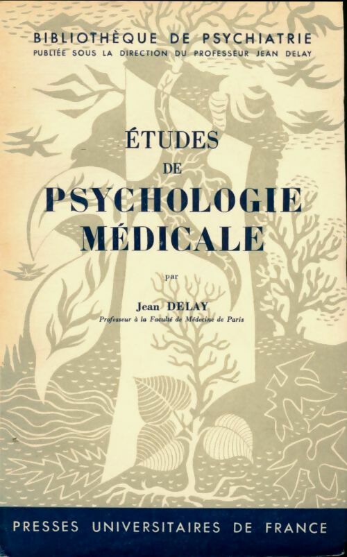 Livrenpoche : Études de psychologie médicale - Jean Delay - Livre