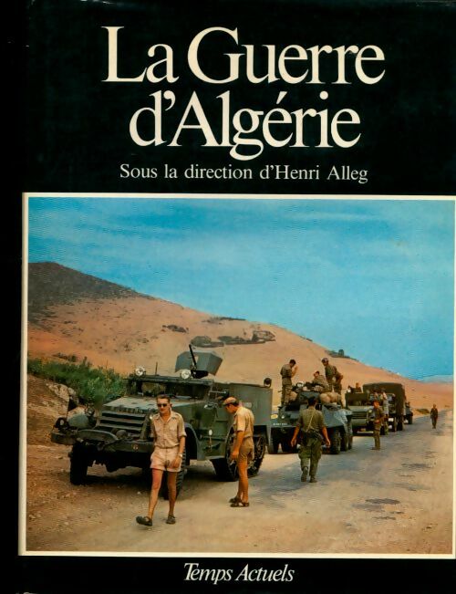 Livrenpoche : La guerre d'Algérie Tome II - Henri Alleg - Livre