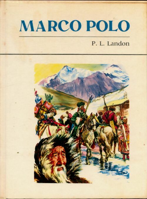 Livrenpoche : Marco Polo - P.L. Landon - Livre