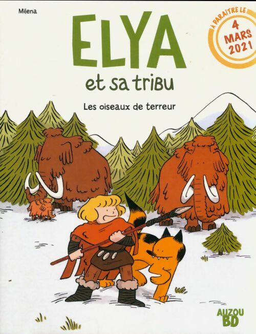 Livrenpoche : Élya et sa tribu Tome I : Les oiseaux de terreur - Milena Picard - Livre