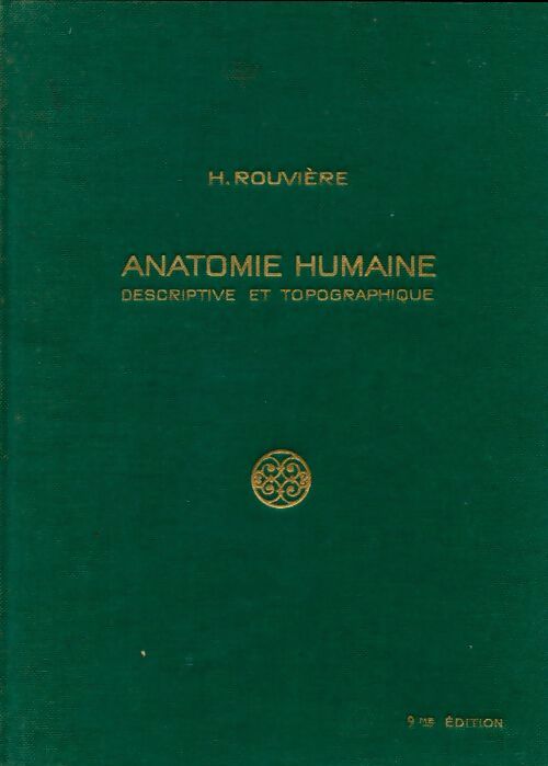 Livrenpoche : Anatomie humaine Tome III - H. Rouvière - Livre