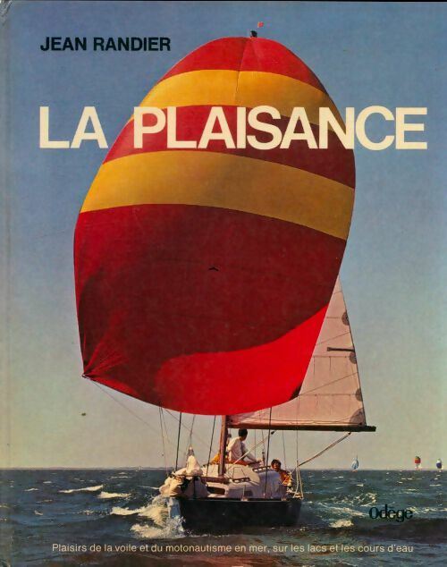 Livrenpoche : La plaisance - Jean Randier - Livre