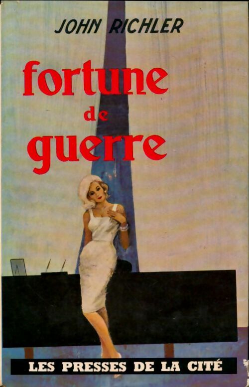 Livrenpoche : Fortune de guerre - John Richler - Livre