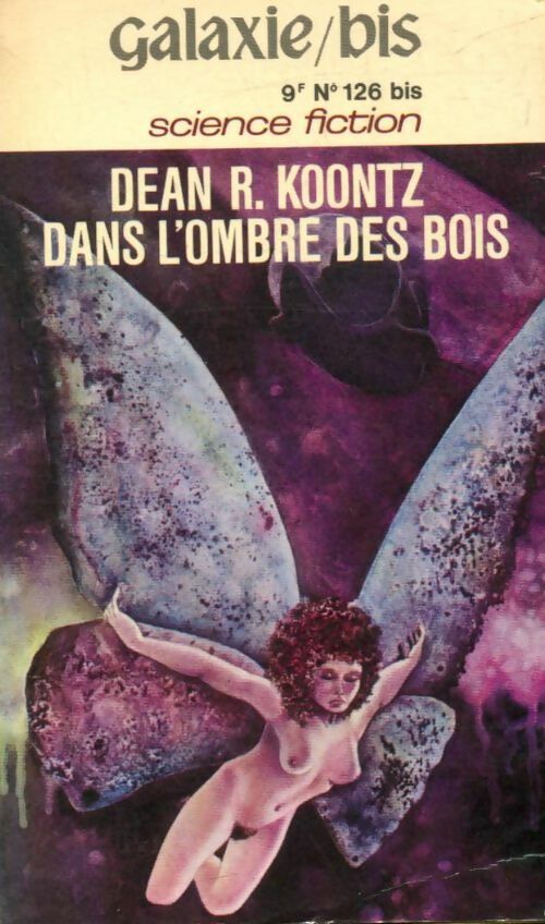 Livrenpoche : Galaxie - spécial n°37 : Dean Koontz "Dans l'ombre des bois" - Collectif - Livre