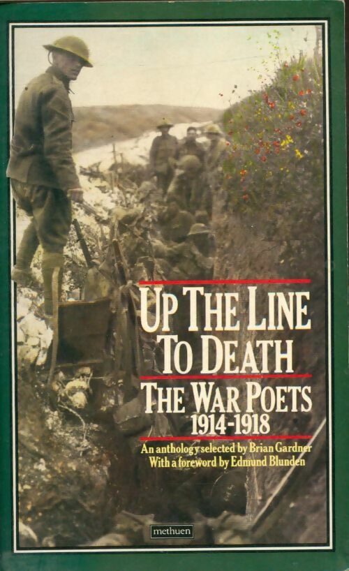 Livrenpoche : Up the line to death : The war poets 1914-1918 - Brian Gardner - Livre