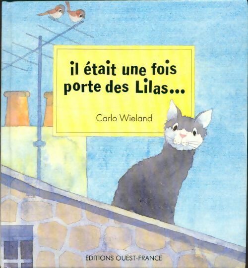 Livrenpoche : Il était une fois porte des lilas - Carlo Wieland - Livre